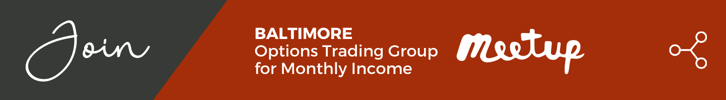 Join the Baltimore Options Trading Group for Monthly Income Meetup